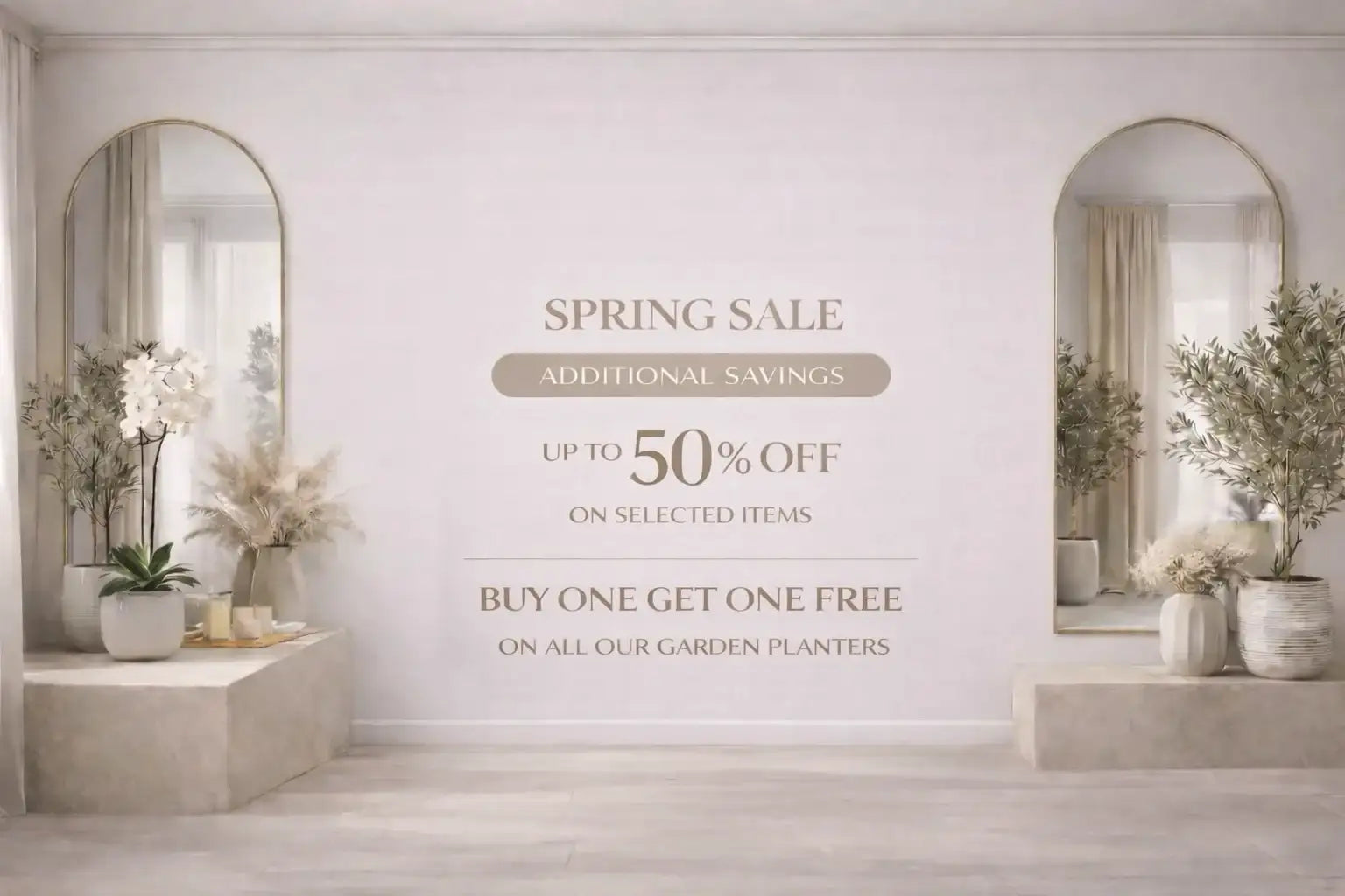 Spring sale advertisement with beige text on a light pink wall, promoting up to 50% off and buy one get one free on garden planters.